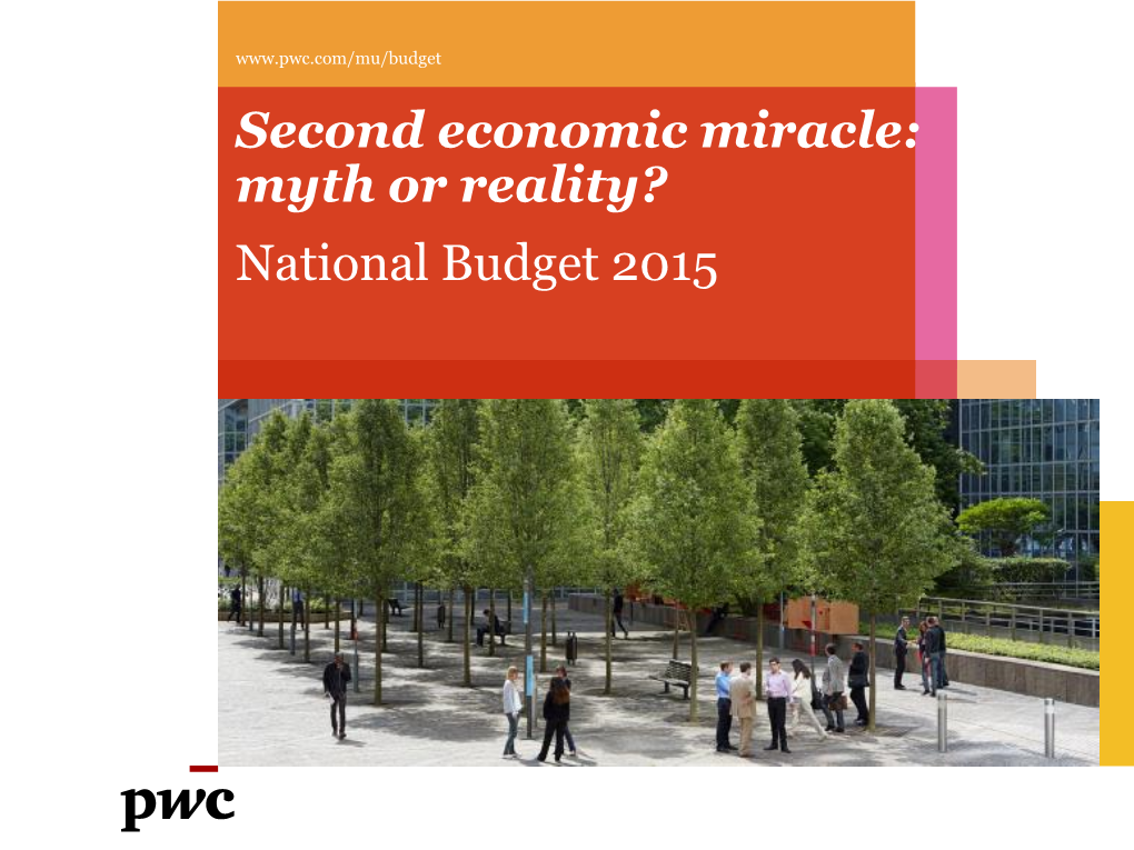 Second Economic Miracle: Myth Or Reality? National Budget 2015