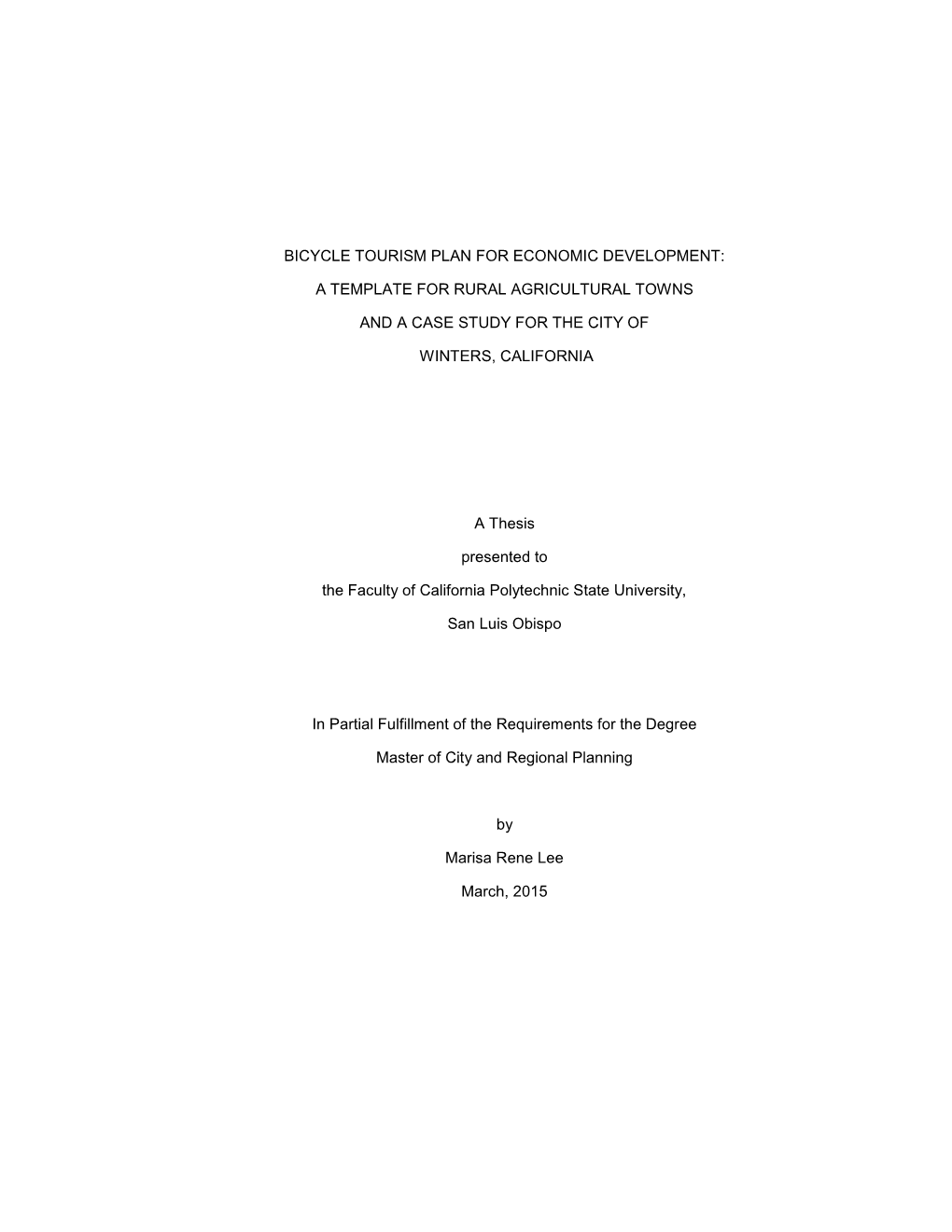 Bicycle Tourism Plan for Economic Development: a Template for Rural Agricultural Towns and a Case Study for the City of Winters, California