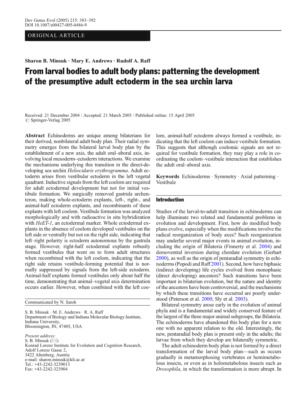 From Larval Bodies to Adult Body Plans: Patterning the Development of the Presumptive Adult Ectoderm in the Sea Urchin Larva