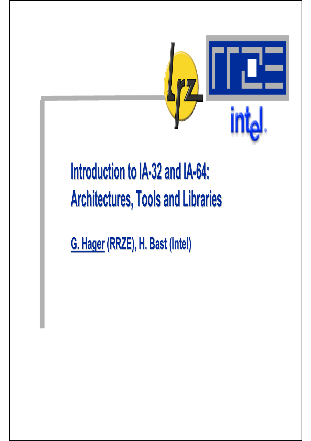 Introduction to IA-32 and IA-64