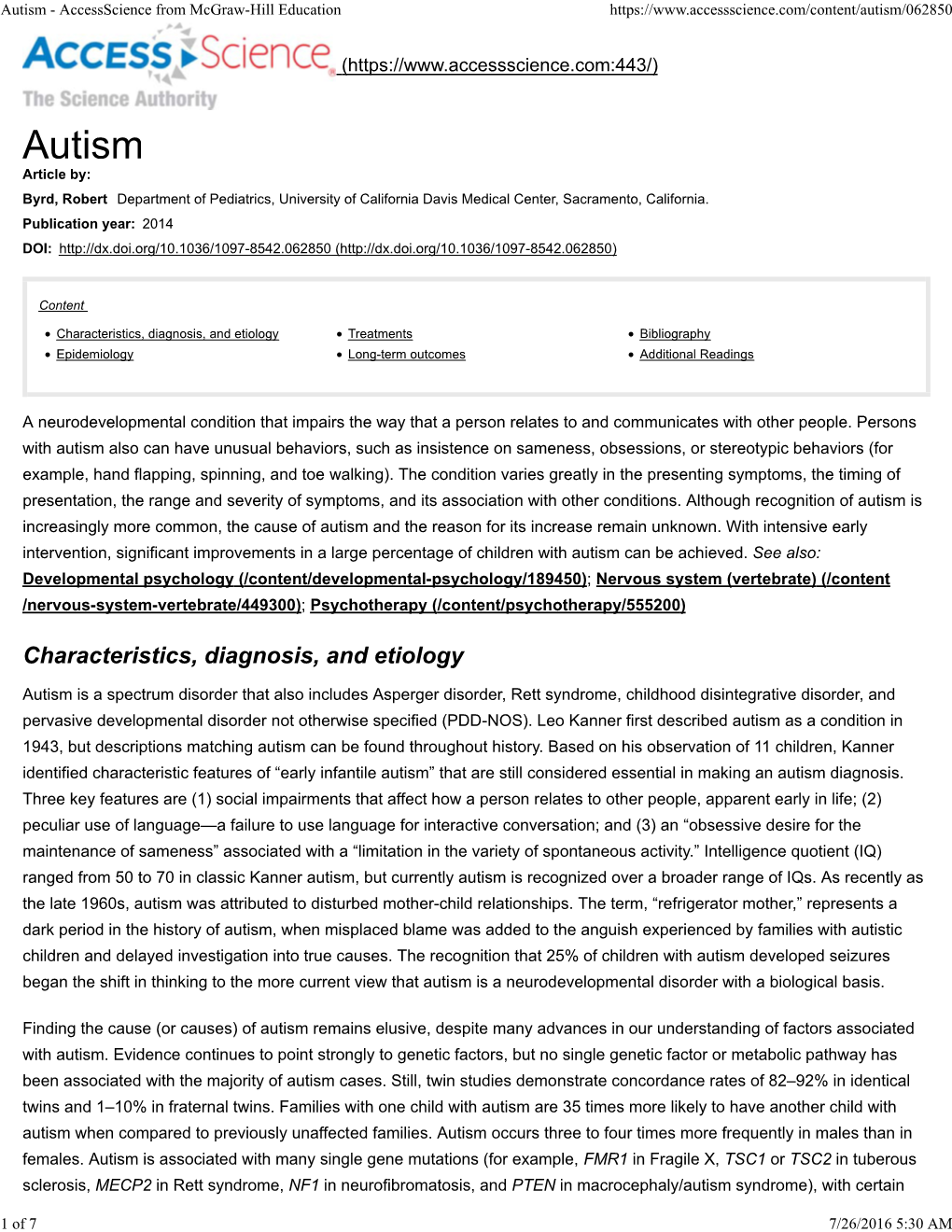 Characteristics, Diagnosis, and Etiology Treatments Bibliography Epidemiology Long-Term Outcomes Additional Readings