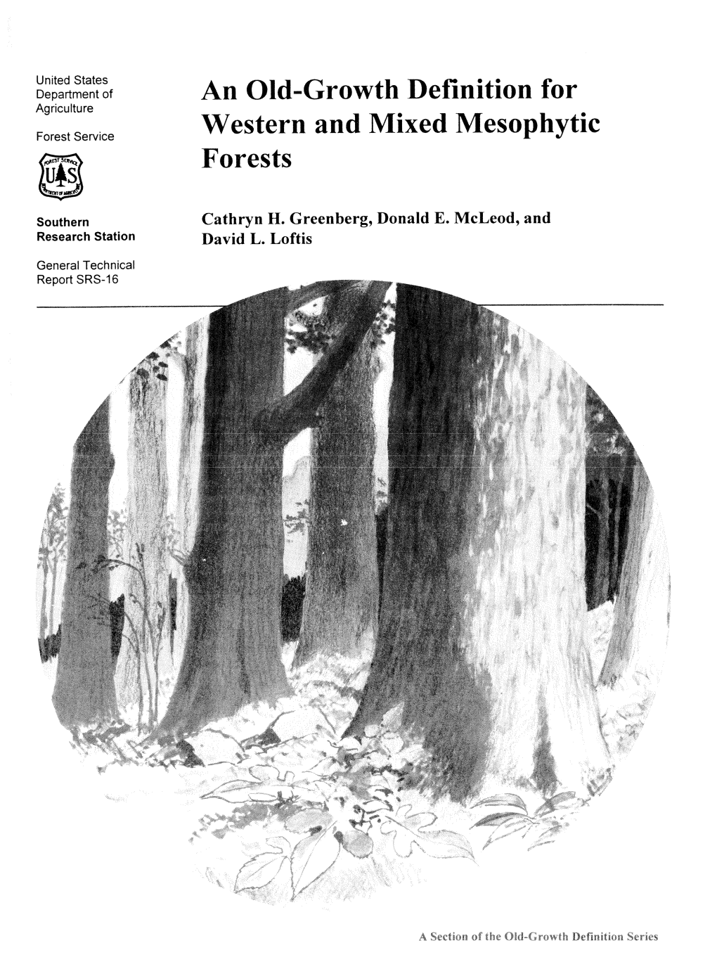 An Old-Growth Definition for Western and Mixed Mesophytic Forests