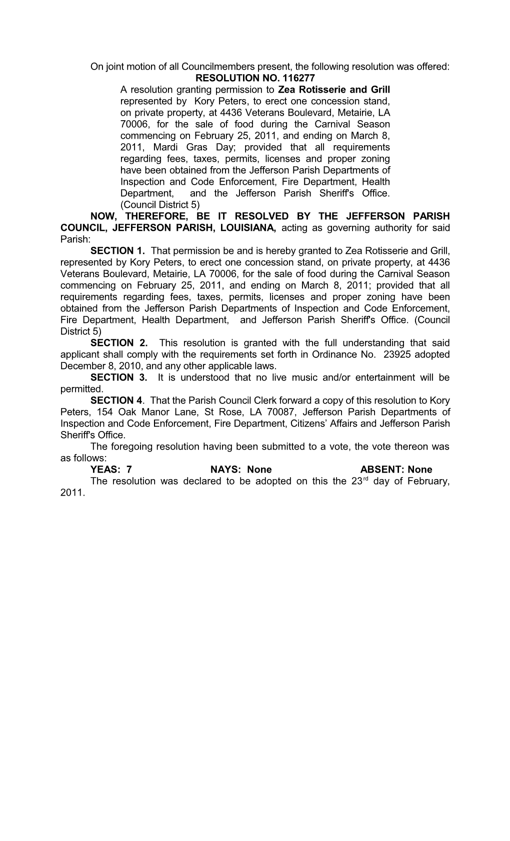 On Joint Motion of All Councilmembers Present, the Following Resolution Was Offered s1