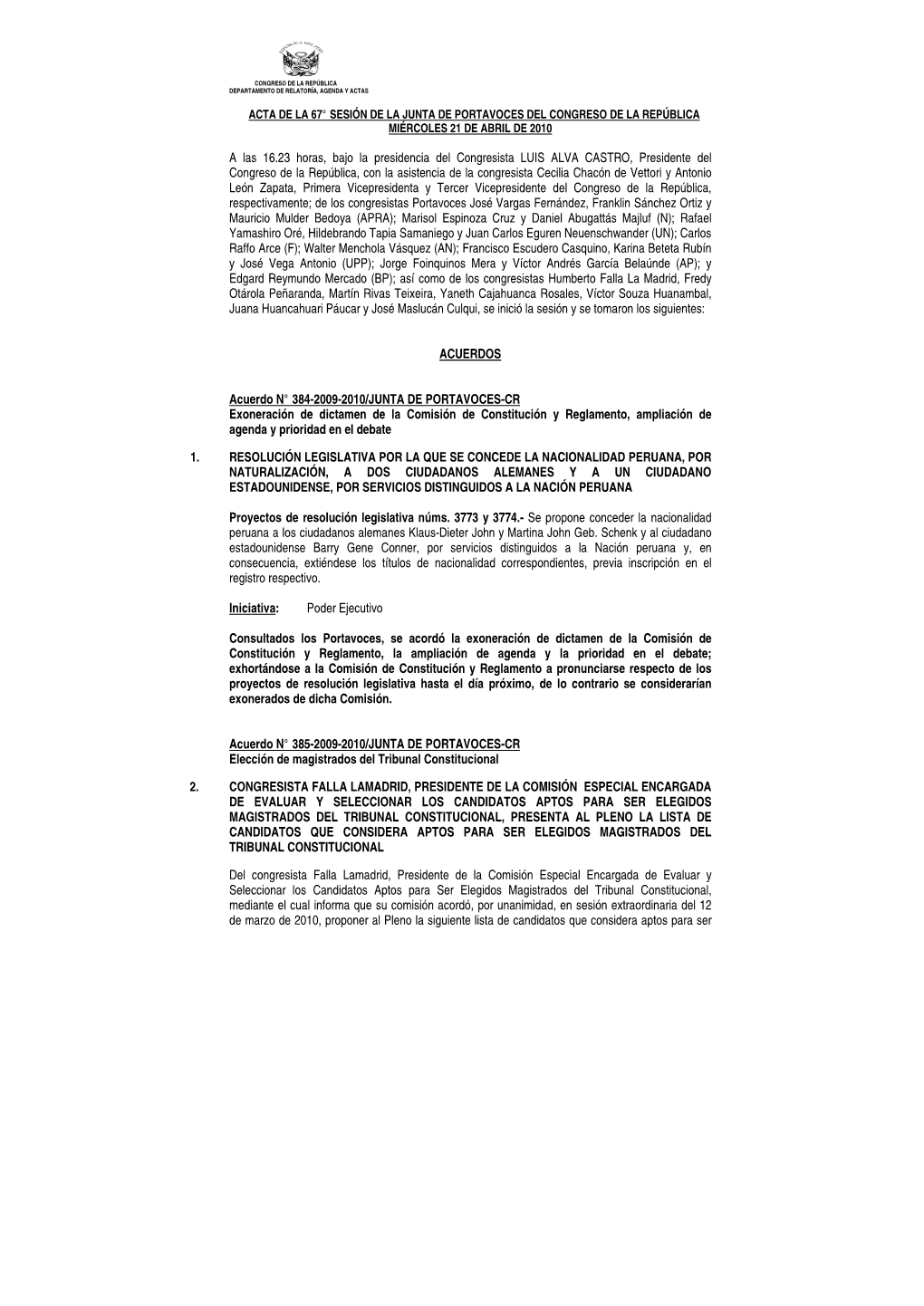 Acta De La 67° Sesión De La Junta De Portavoces Del Congreso De La República Miércoles 21 De Abril De 2010