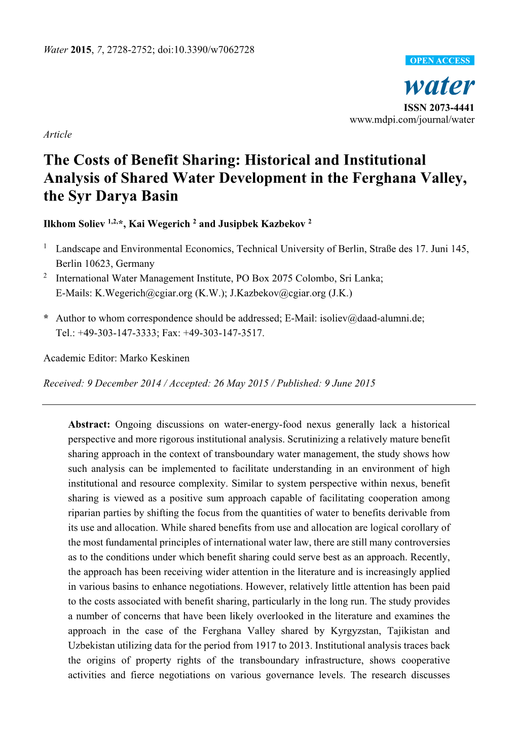 The Costs of Benefit Sharing: Historical and Institutional Analysis of Shared Water Development in the Ferghana Valley, the Syr Darya Basin