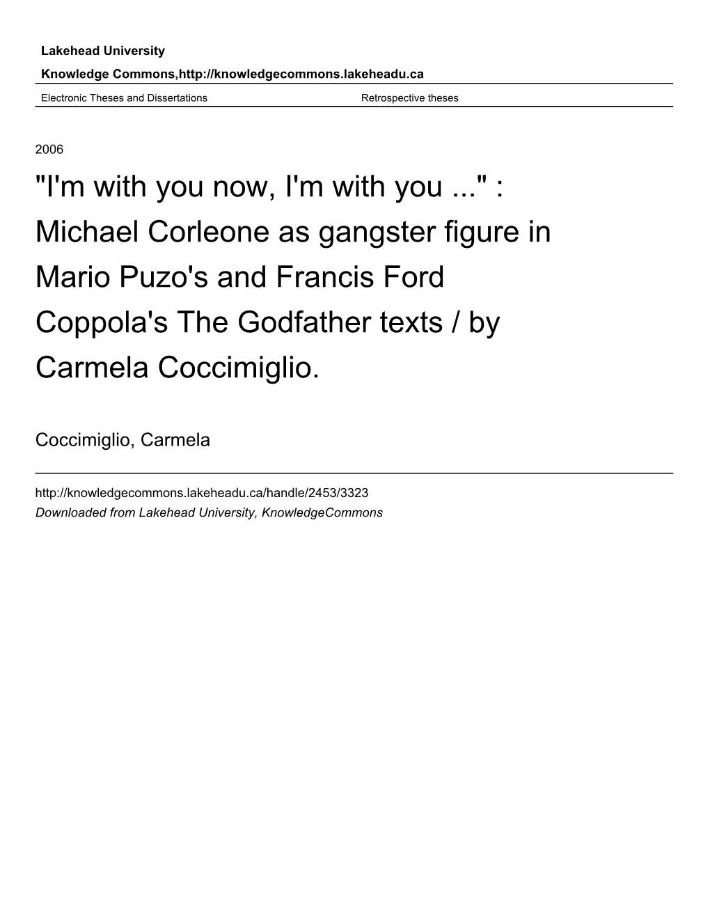 Michael Corleone As Gangster Figure in Mario Puzo's and Francis Ford Coppola's the Godfather Texts / by Carmela Coccimiglio