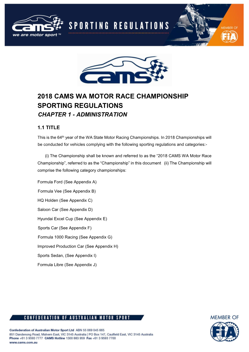 2018 CAMS WA MOTOR RACE CHAMPIONSHIP SPORTING REGULATIONS Fall