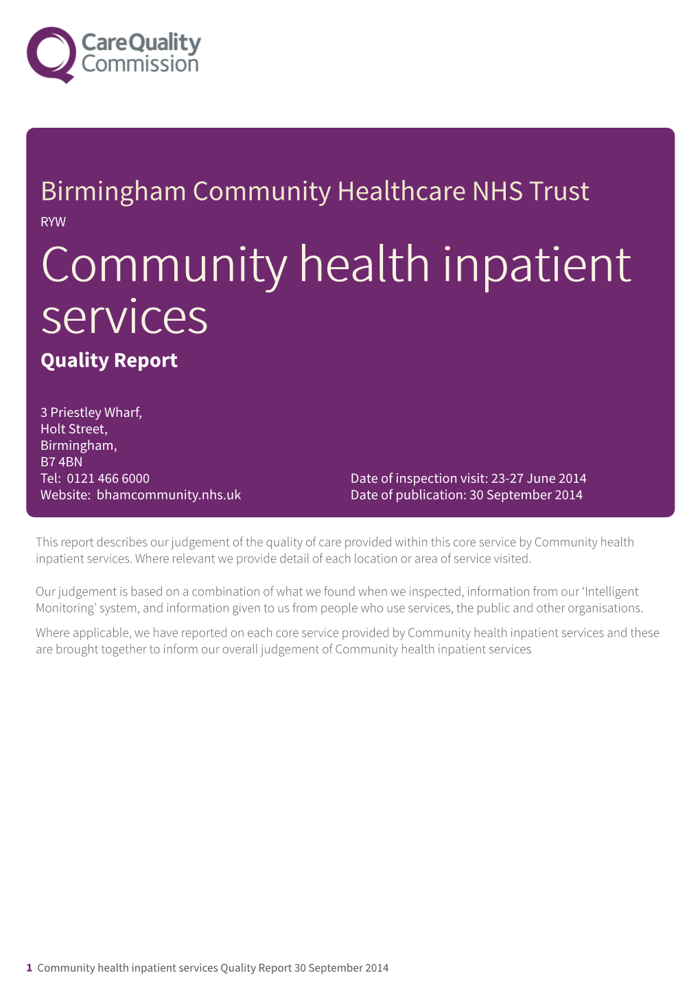 Birmingham Community Healthcare NHS Trust Scheduled Core Service