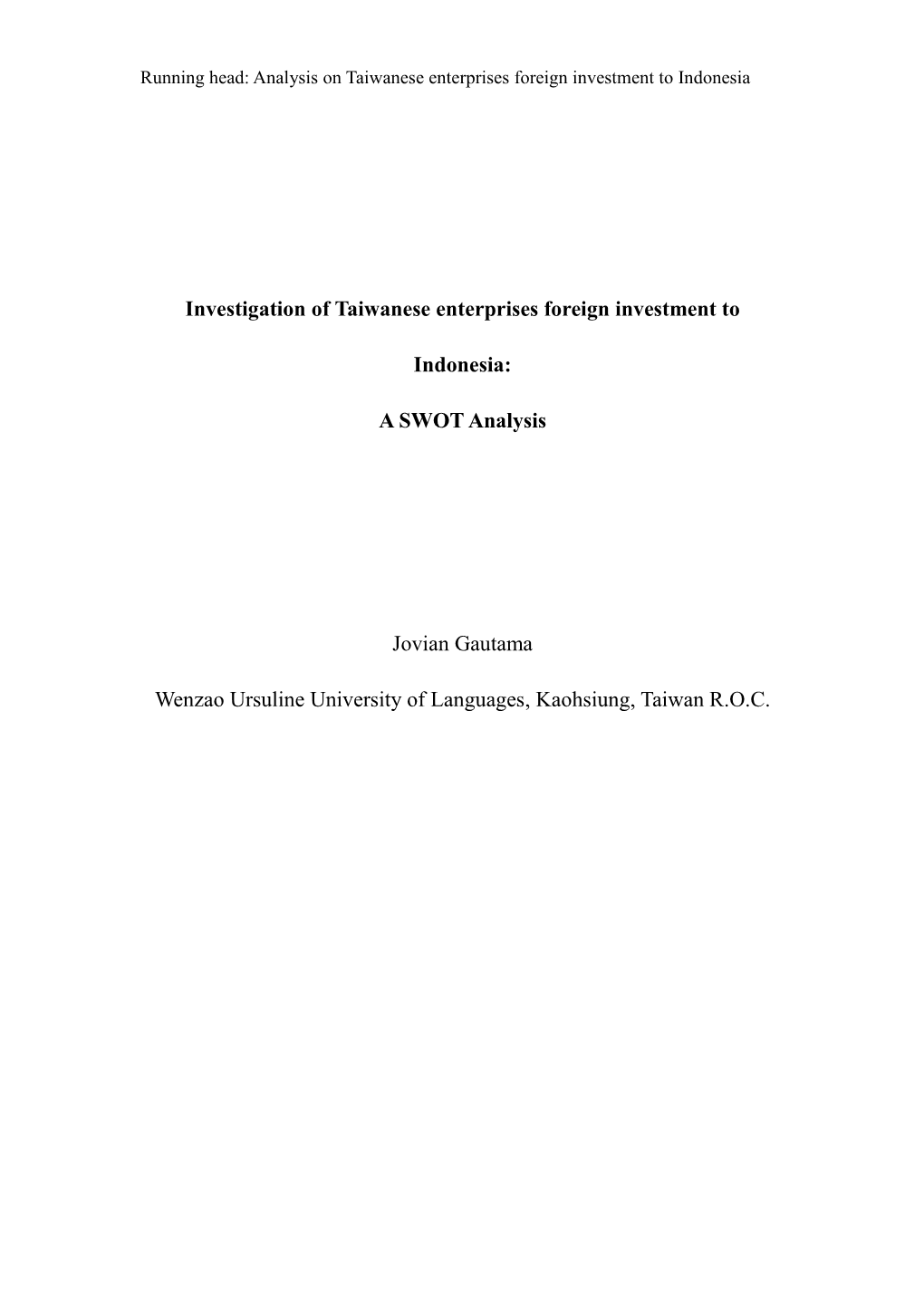 Investigation of Taiwanese Enterprises Foreign Investment to Indonesia: A