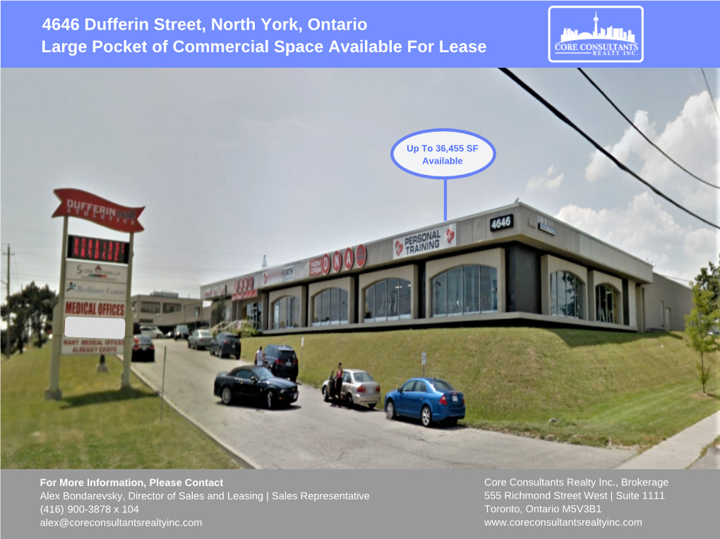4646 Dufferin Street, North York, Ontario Large Pocket of Commercial Space Available for Lease
