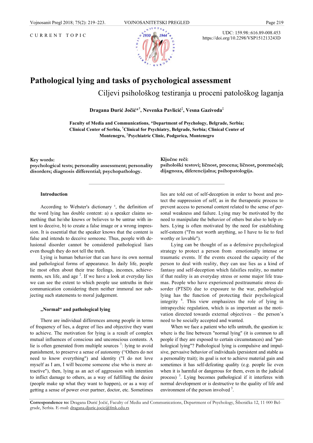 Pathological Lying and Tasks of Psychological Assessment Ciljevi Psihološkog Testiranja U Proceni Patološkog Laganja