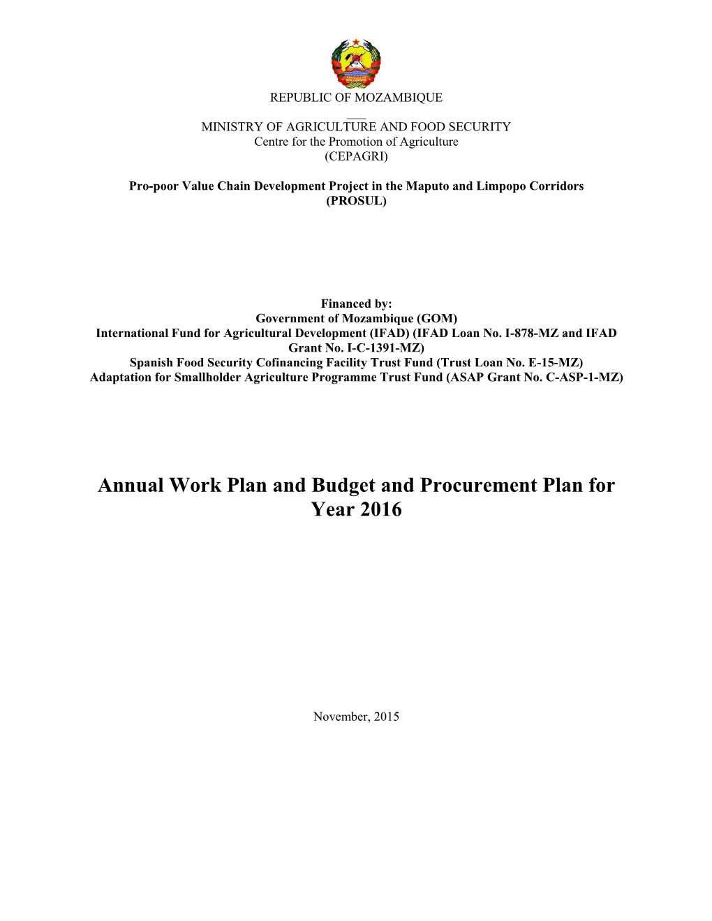 Annual Work Plan and Budget and Procurement Plan for Year 2016