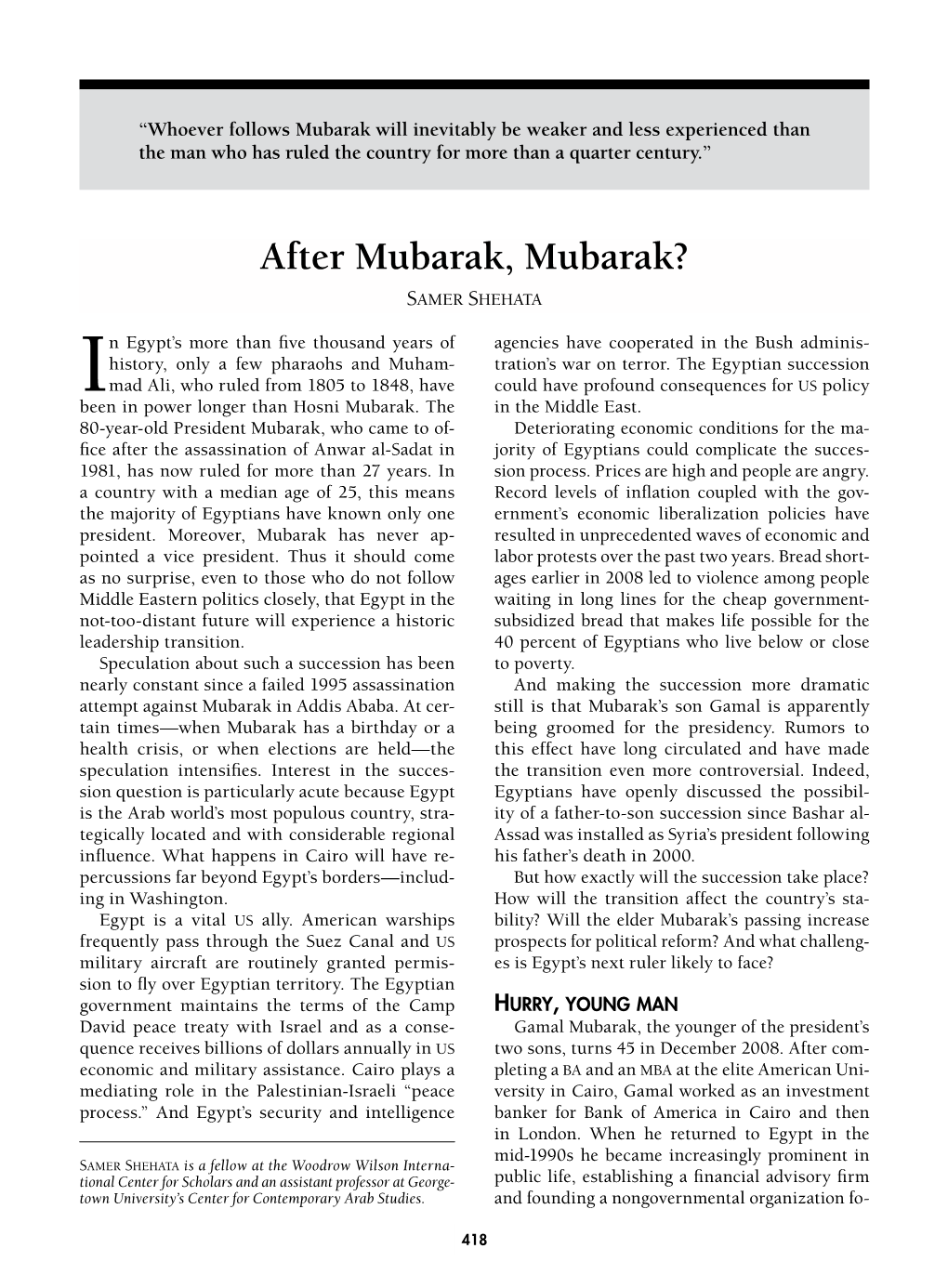 After Mubarak, Mubarak? Sa M E R Sh E H Ata