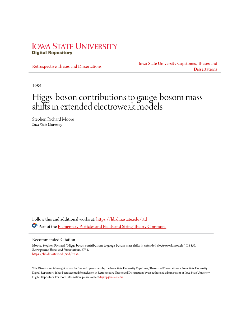 Higgs-Boson Contributions to Gauge-Bosom Mass Shifts in Extended Electroweak Models Stephen Richard Moore Iowa State University