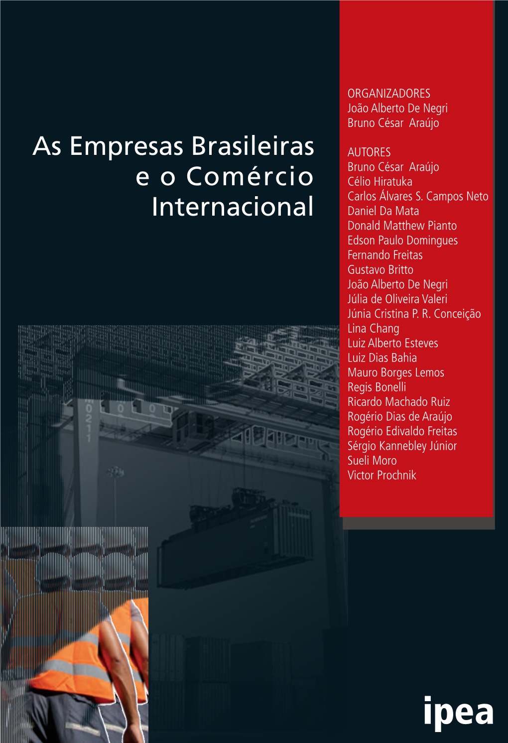 As Empresas Brasileiras E O Comércio Internacional Governo Federal Ministério Do Planejamento, Orçamento E Gestão