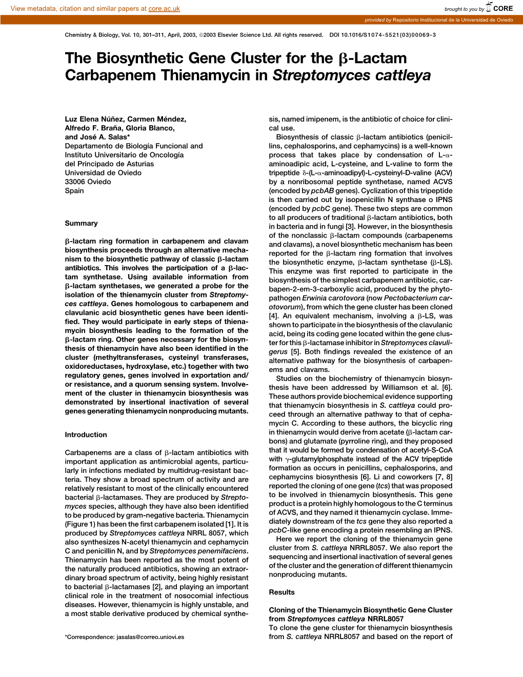 The Biosynthetic Gene Cluster for the ß-Lactam Carbapenem