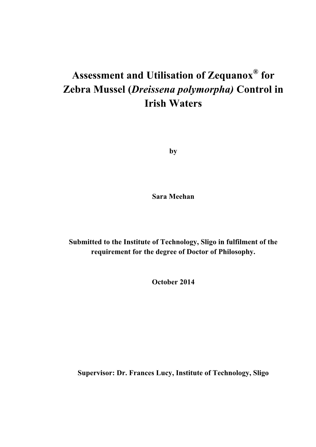 For Zebra Mussel (Dreissena Polymorpha) Control in Irish Waters