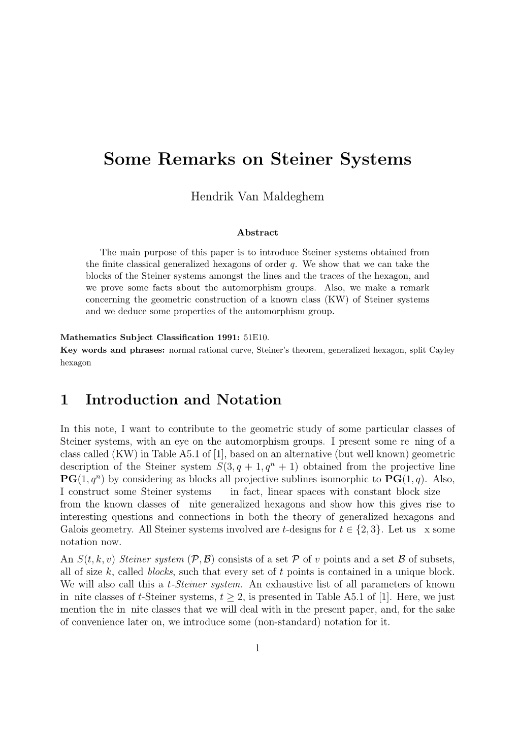 Some Remarks on Steiner Systems