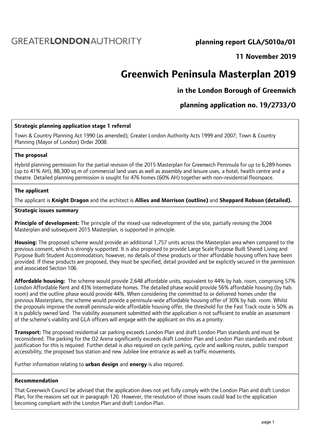 Greenwich Peninsula Masterplan 2019 in the London Borough of Greenwich Planning Application No