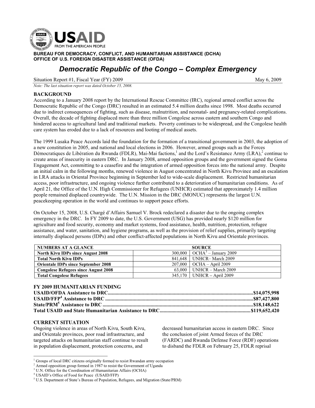 USAID/OFDA DRC Complex Emergency Situation Report #1