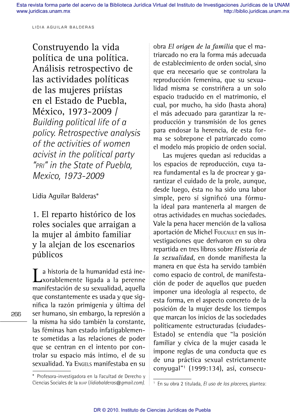 Construyendo La Vida Política De Una Política. Análisis Retrospectivo De