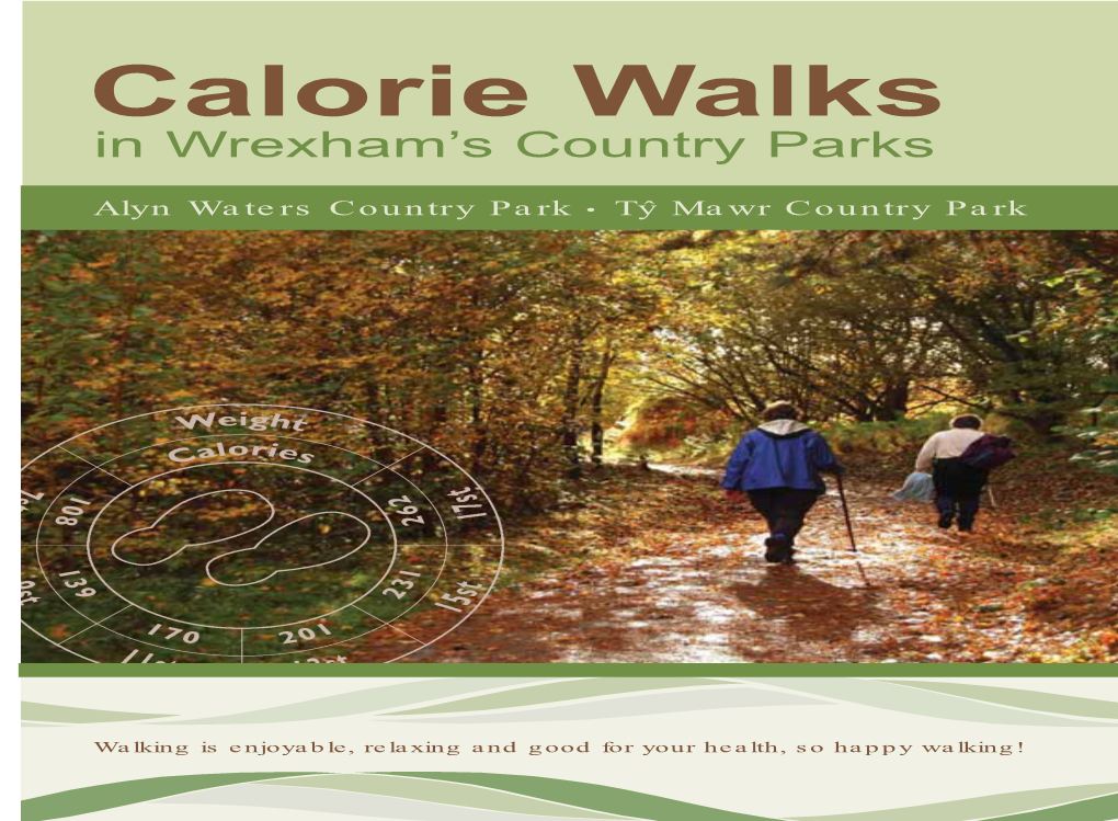 Calorie Walks in Wrexham's Country Parks (Alyn Water & Ty Mawr)