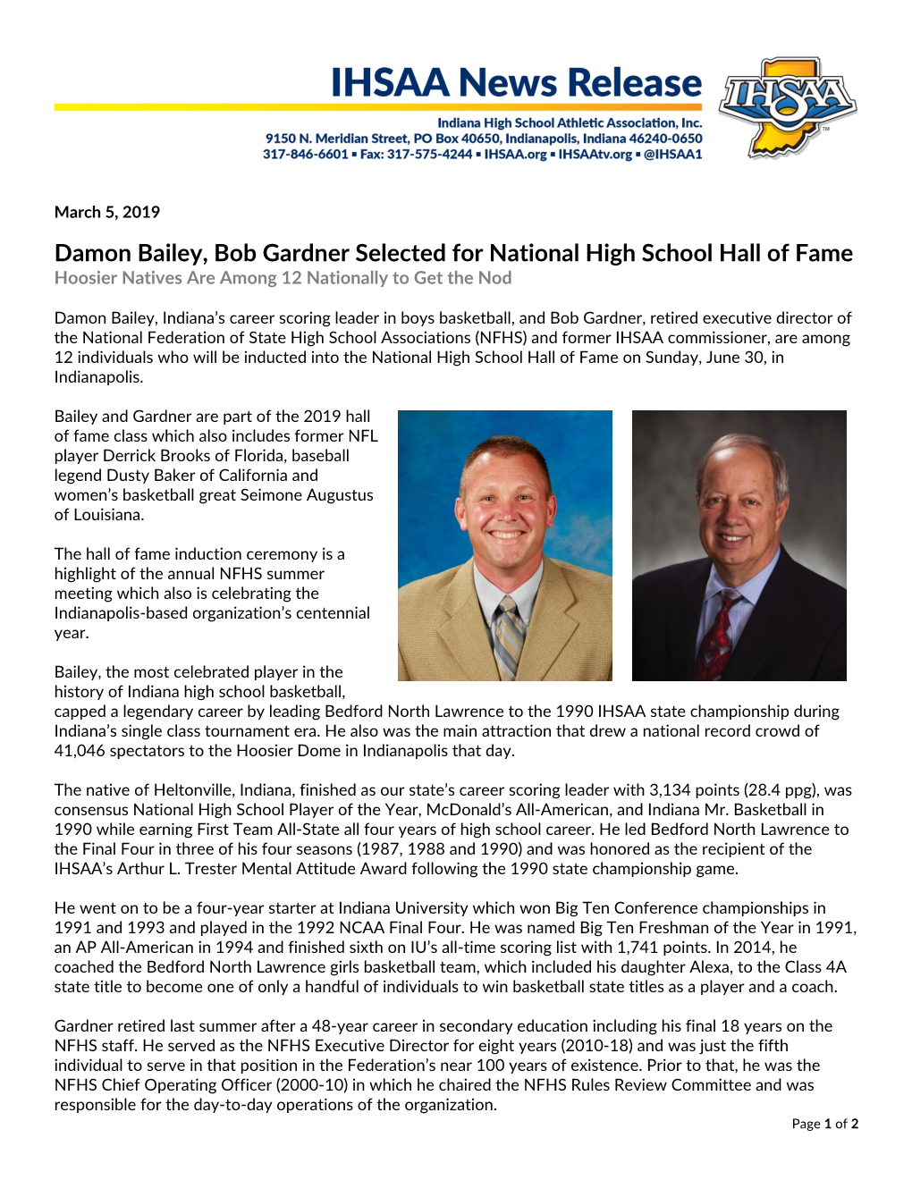 Damon Bailey, Bob Gardner Selected for National High School Hall of Fame Hoosier Natives Are Among 12 Nationally to Get the Nod