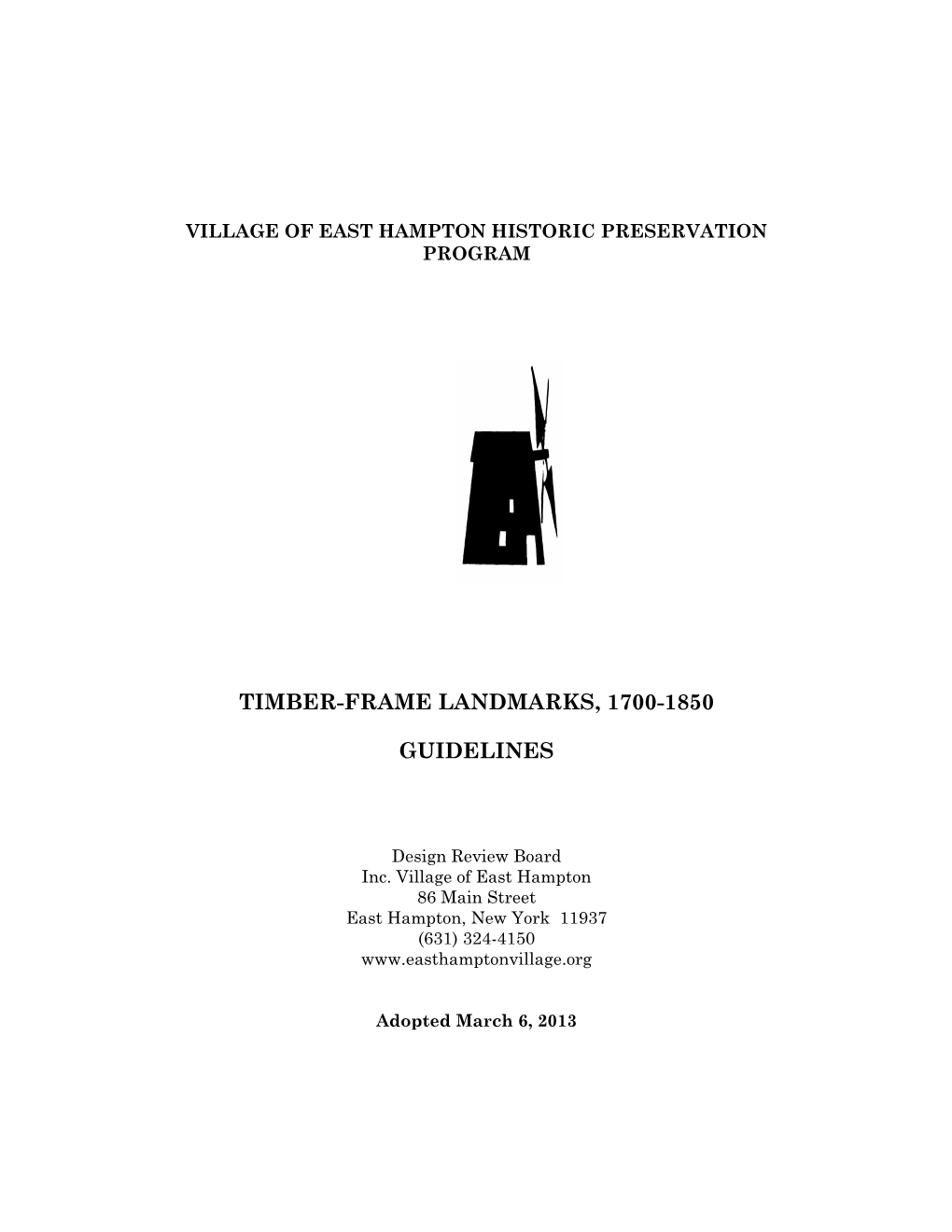 Timber Frame Landmarks, 1700-1850 Guidelines (PDF)