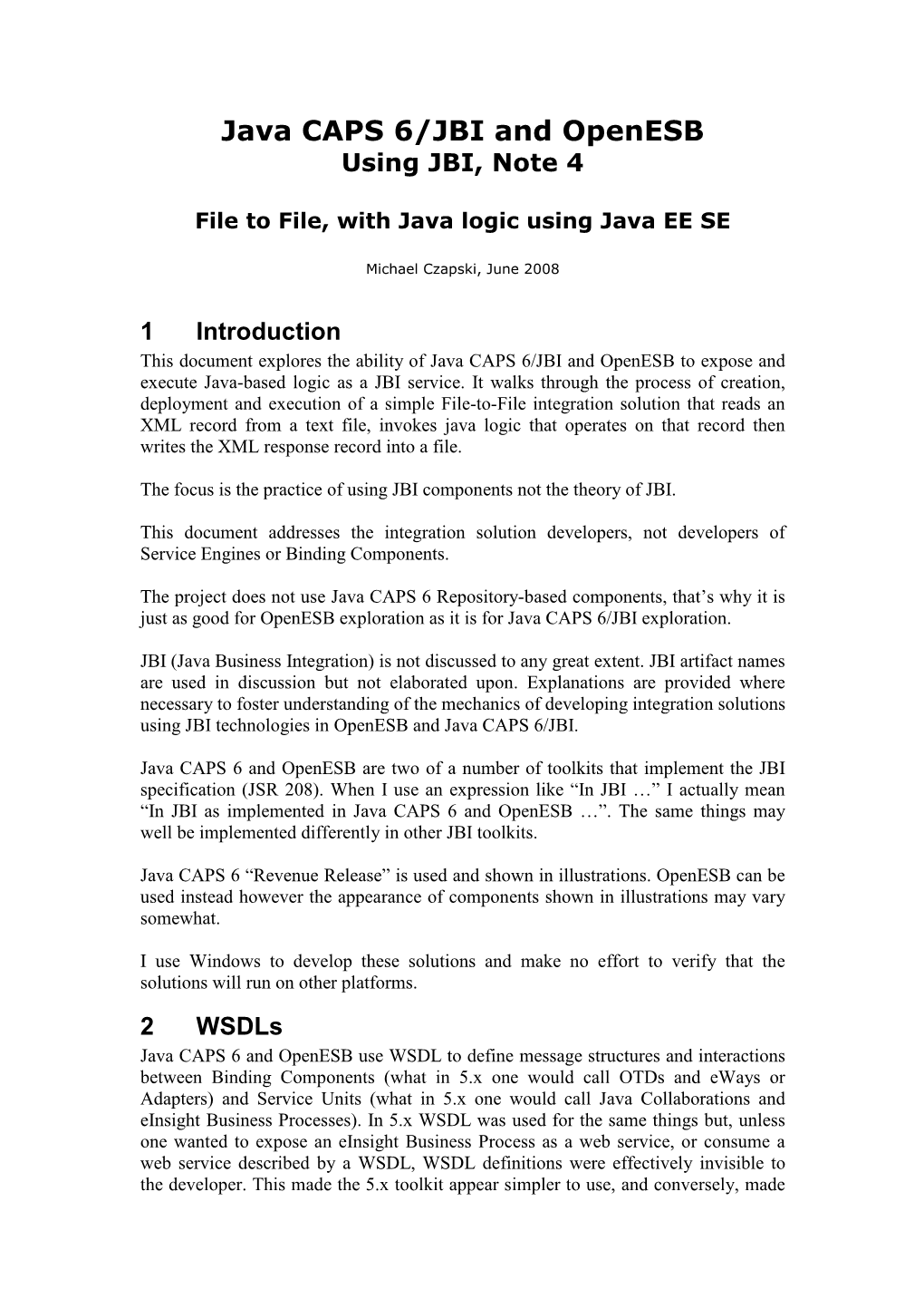 Java CAPS 6/JBI and Openesb Using JBI, Note 4