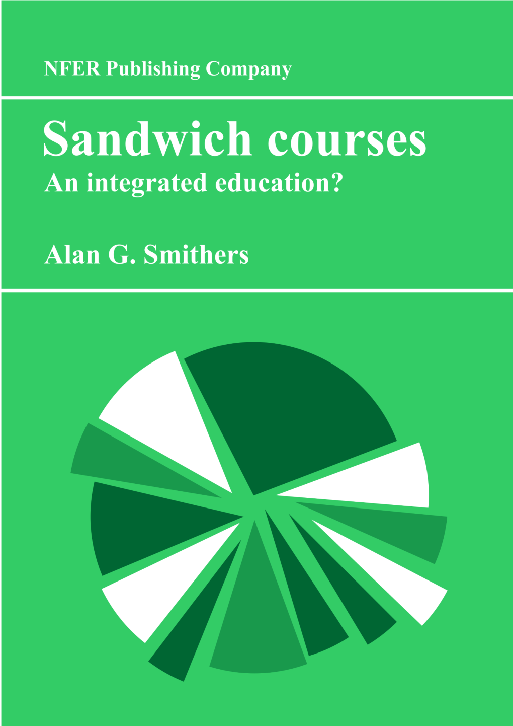 Sandwich Courses: an Integrated Education?
