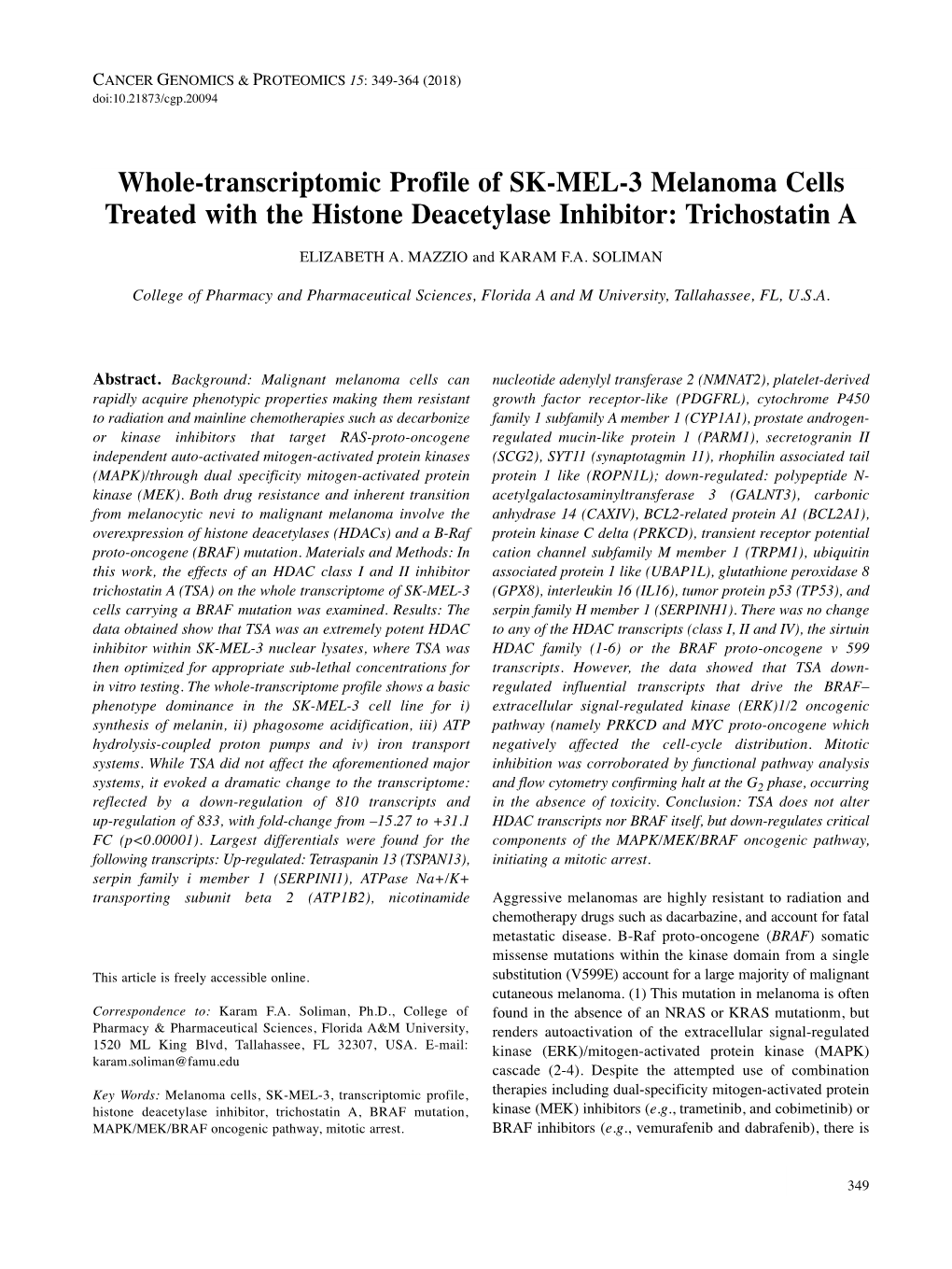 Whole-Transcriptomic Profile of SK-MEL-3 Melanoma Cells Treated with the Histone Deacetylase Inhibitor: Trichostatin a ELIZABETH A