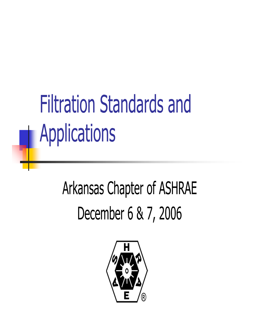 Filtration Standards and Applications by John Carter