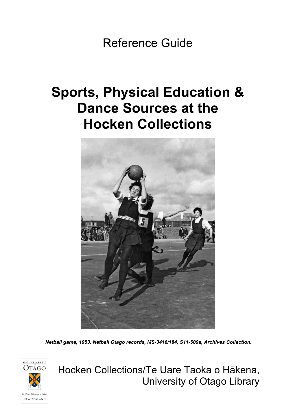 Sports, Physical Education & Dance Sources at the Hocken Collections