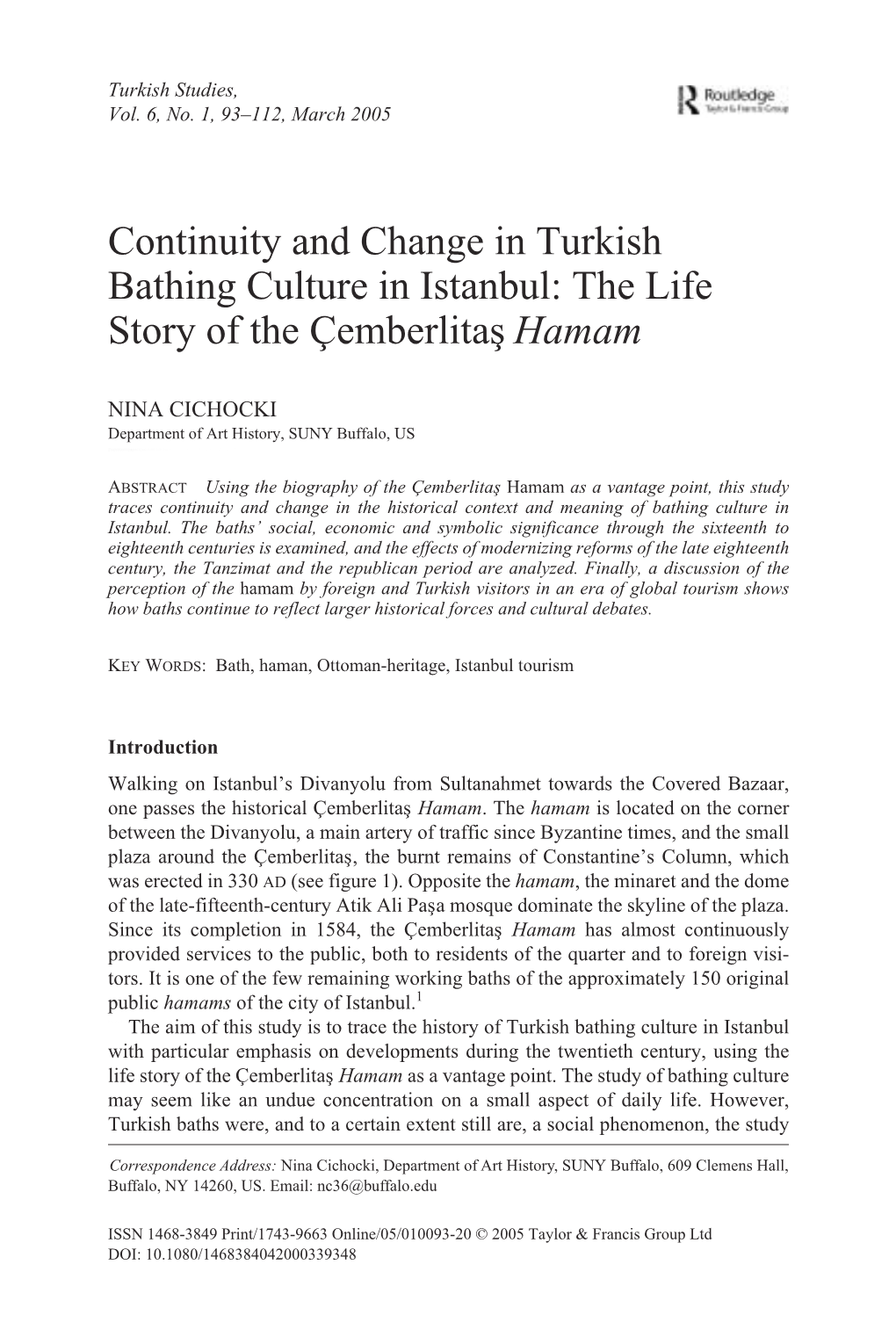 Continuity and Change in Turkish Bathing Culture in Istanbul: the Life