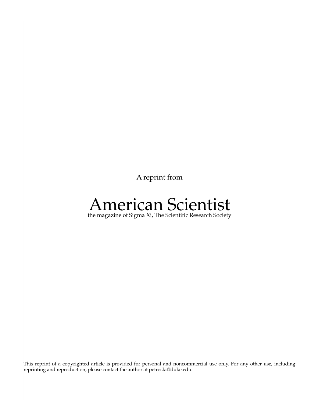 American Scientist the Magazine of Sigma Xi, the Scientific Research Society