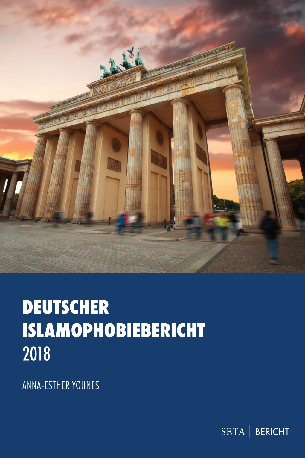 Deutscher Islamophobiebericht 2018