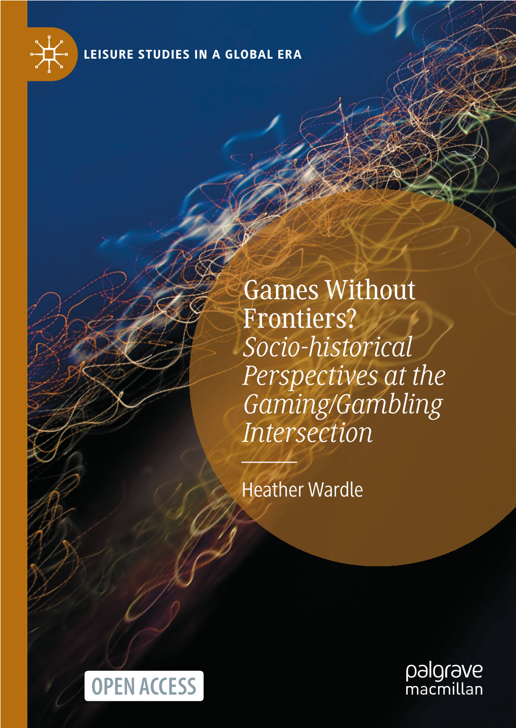 Socio-Historical Perspectives at the Gaming/Gambling Intersection