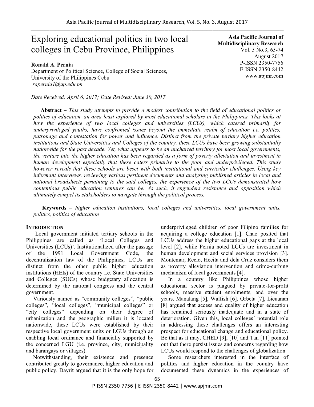 Exploring Educational Politics in Two Local Colleges in Cebu Province, Philippines ______Several Lgus Engage in This Educational Venture E.G