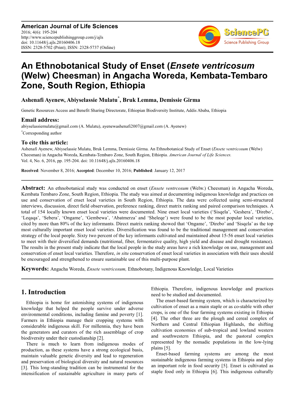 (Ensete Ventricosum (Welw) Cheesman) in Angacha Woreda, Kembata-Tembaro Zone, South Region, Ethiopia