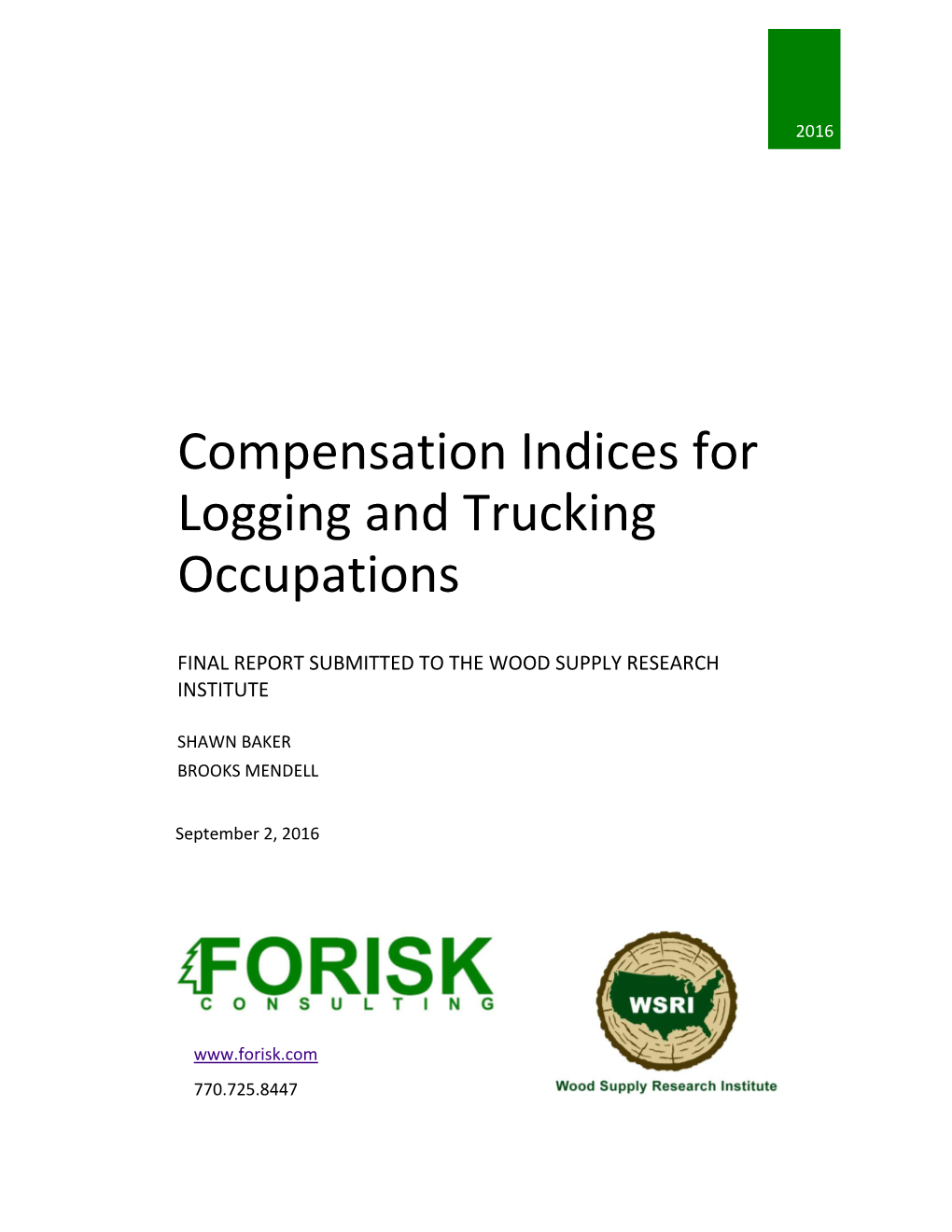 Compensation Indices for Logging and Trucking Occupations