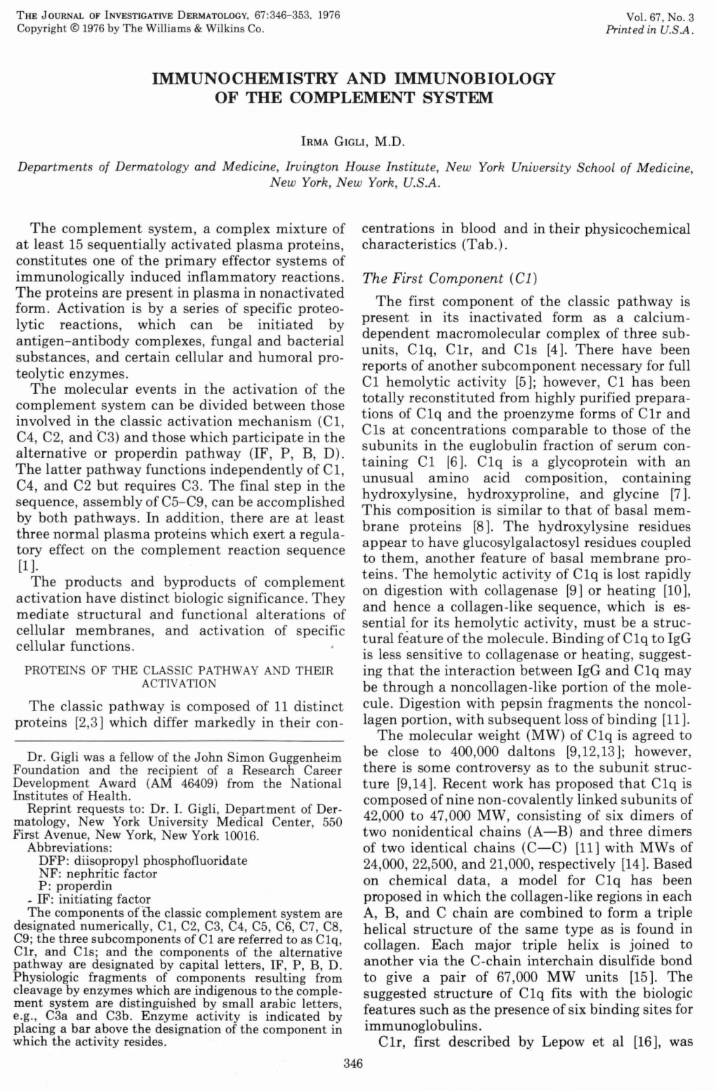 Immunochemistry and Immunobiology of the Complement System