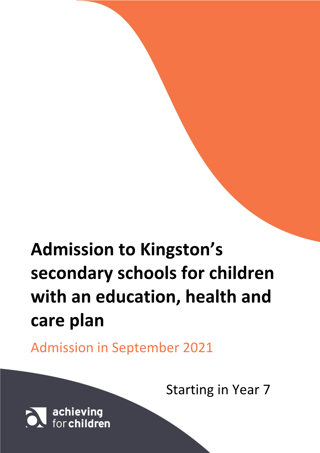 Admission to Kingston's Secondary Schools for Children with An
