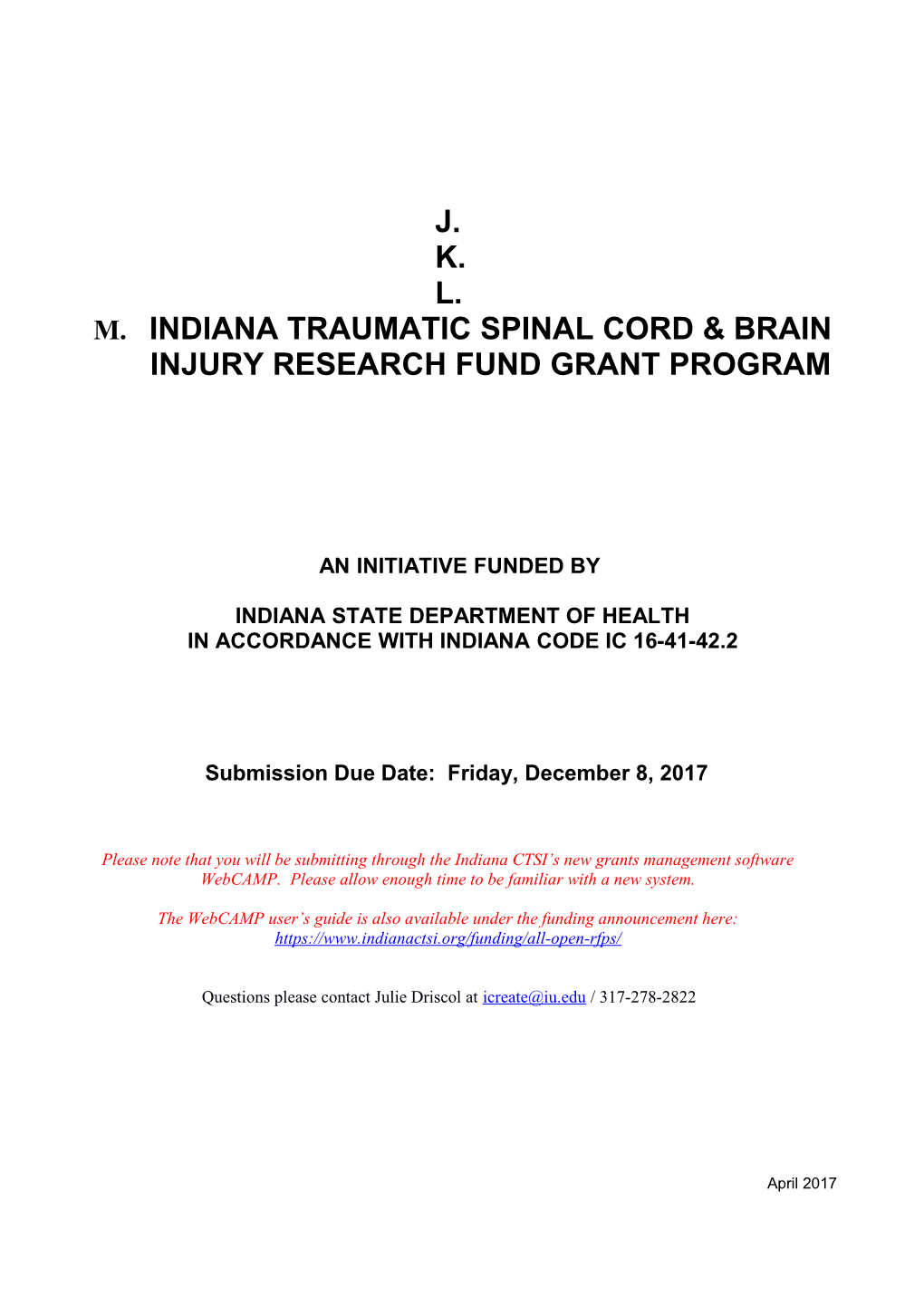 Indiana Traumatic Spinal Cord & Brain Injury Research Fund Grant Program