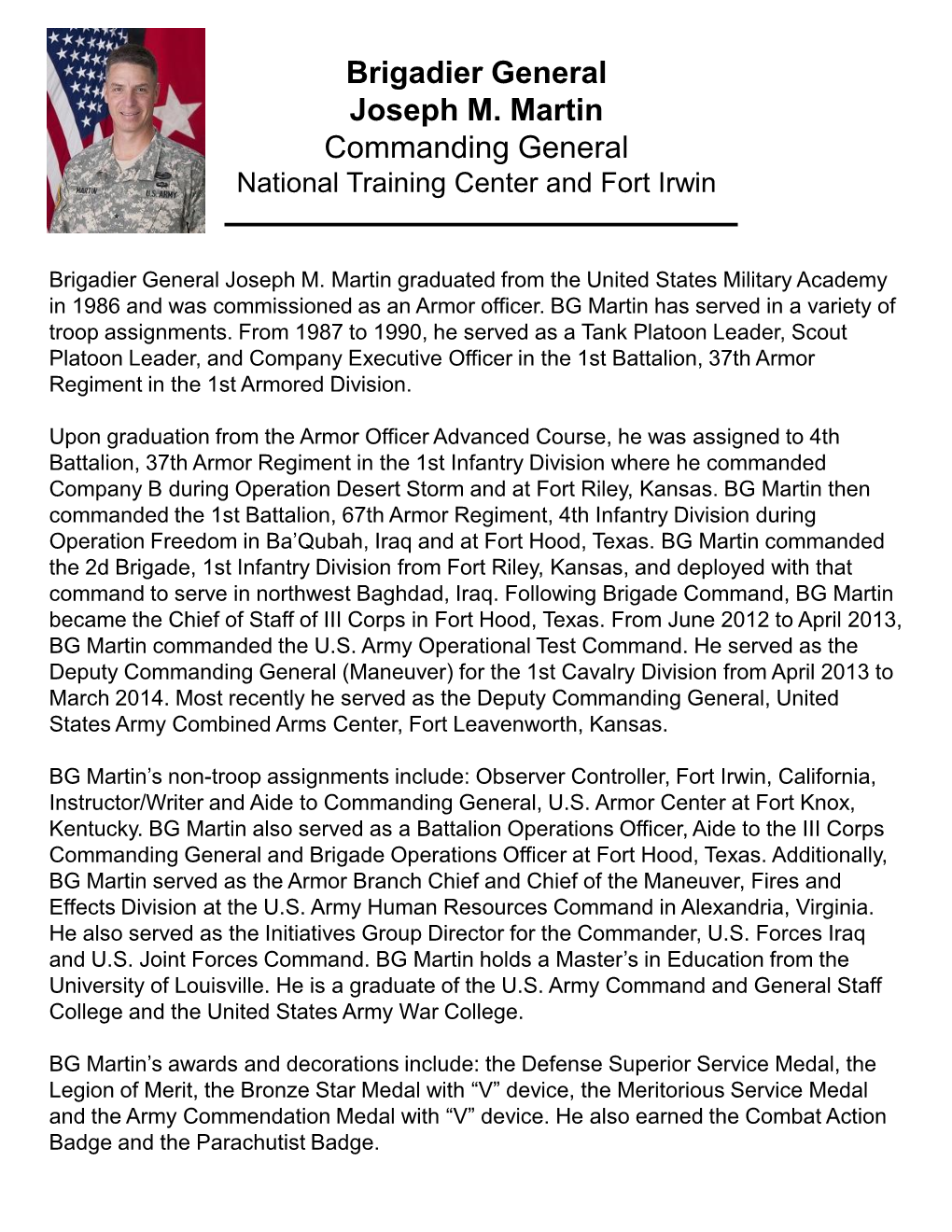 Brigadier General Joseph M. Martin Commanding General National Training Center and Fort Irwin