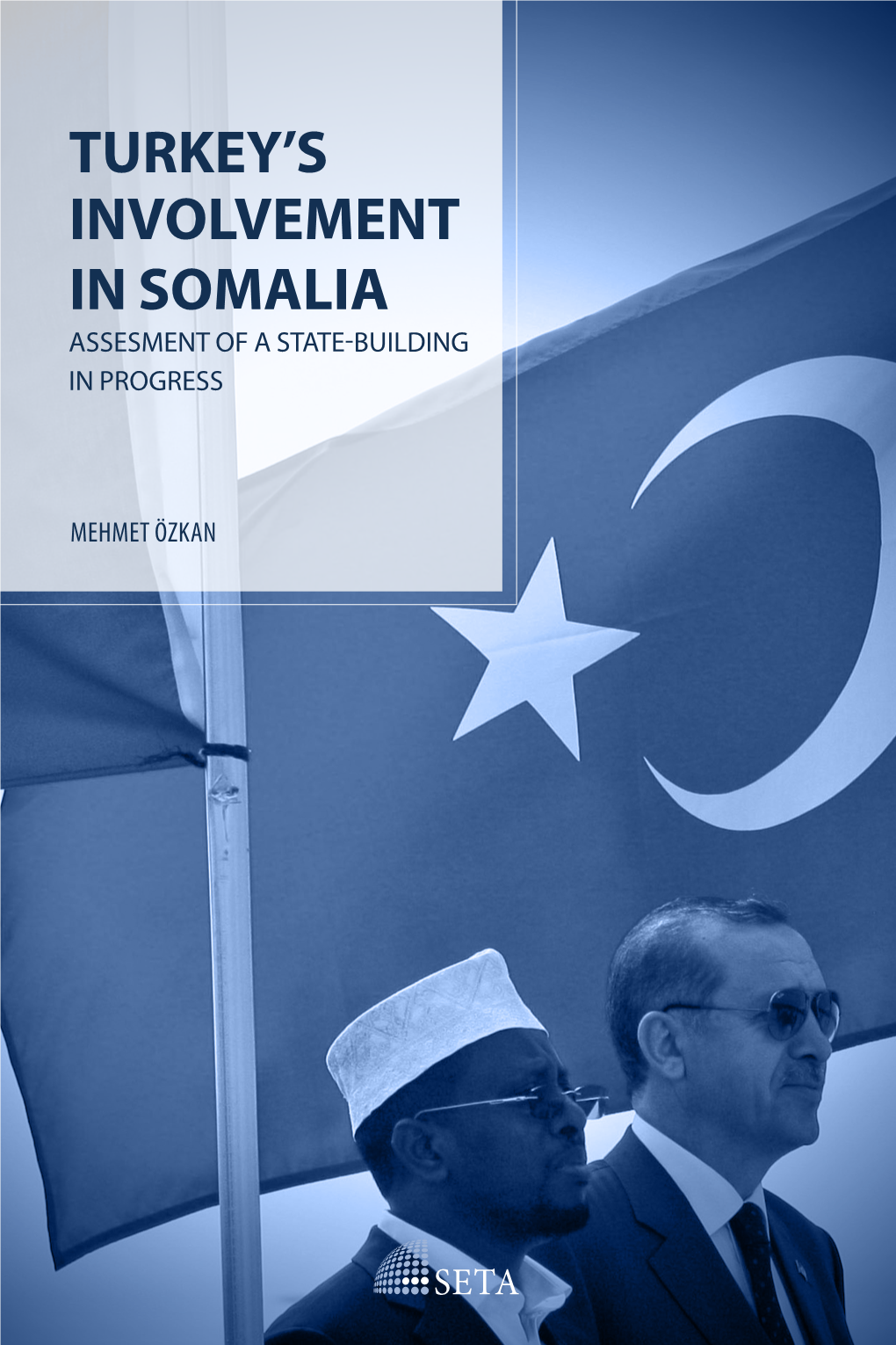 Turkey's Involvement in Somalia