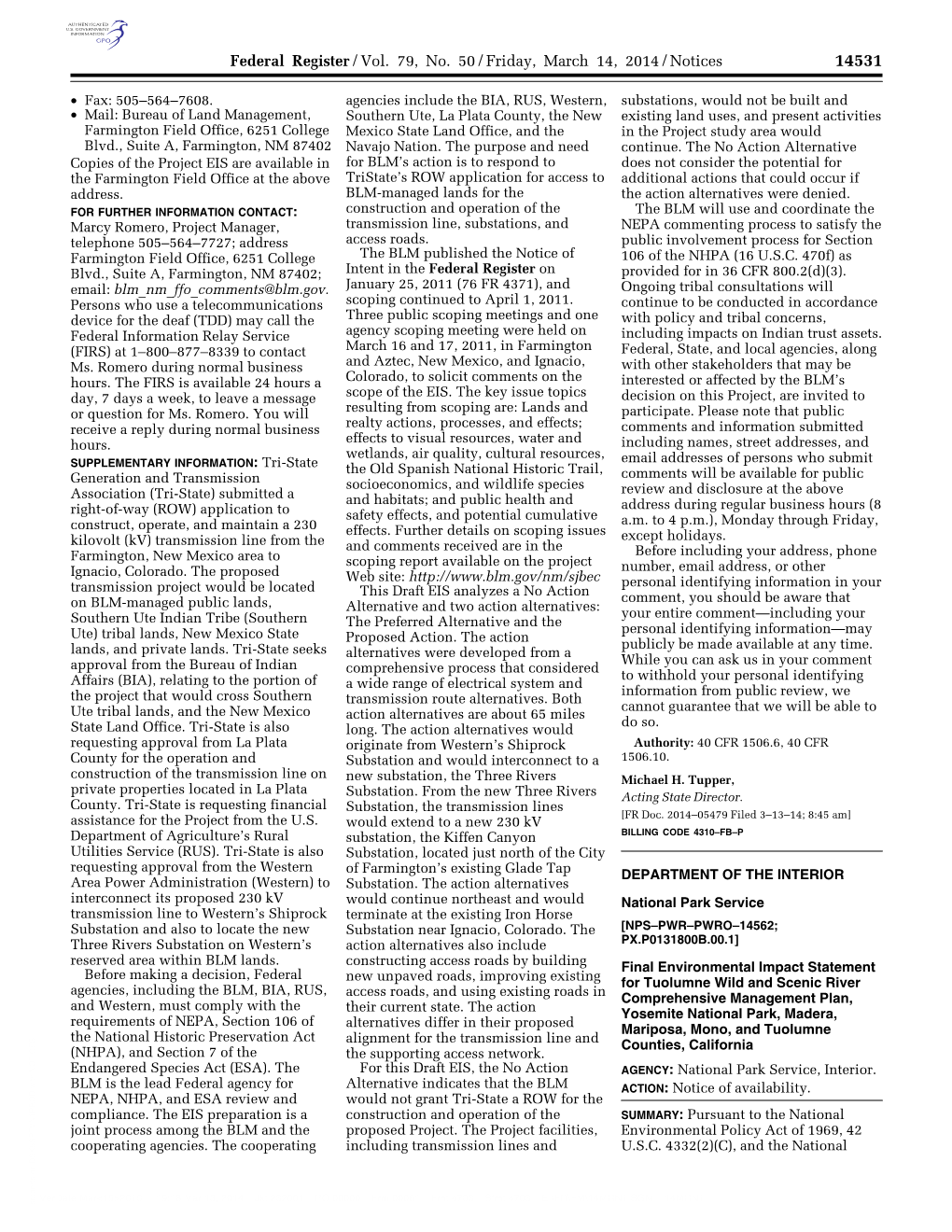 Federal Register/Vol. 79, No. 50/Friday, March 14, 2014/Notices