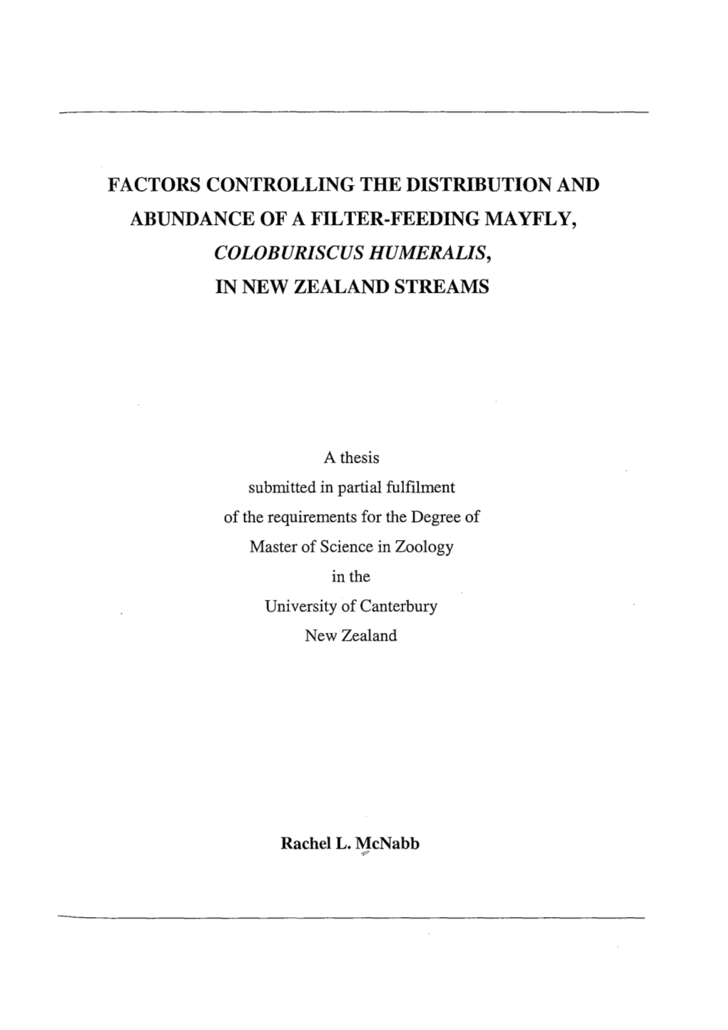 Factors Controlling the Distribution and Abundance of a Filter-Feeding Mayfly, Coloburiscus Humeralis, in New Zealand Streams