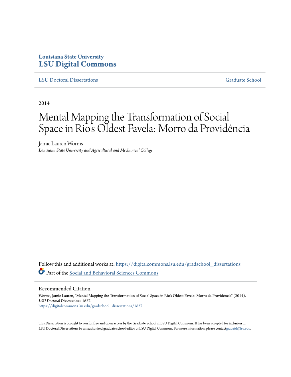 Mental Mapping the Transformation of Social Space in Rio's Oldest Favela