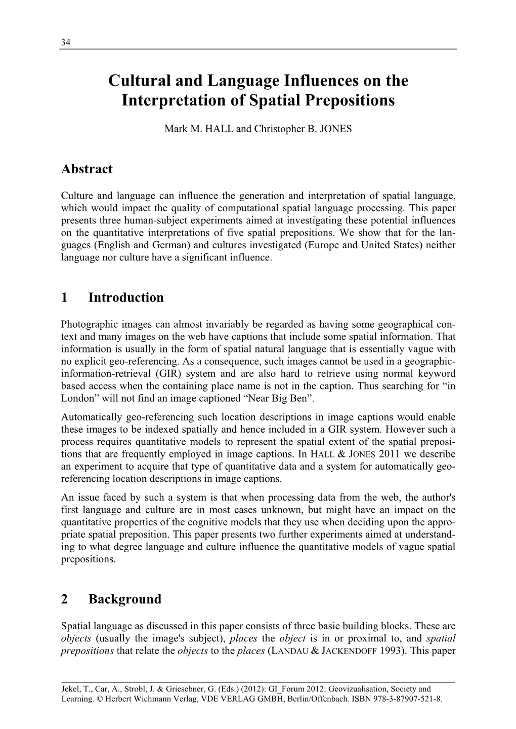 Cultural and Language Influences on the Interpretation of Spatial Prepositions