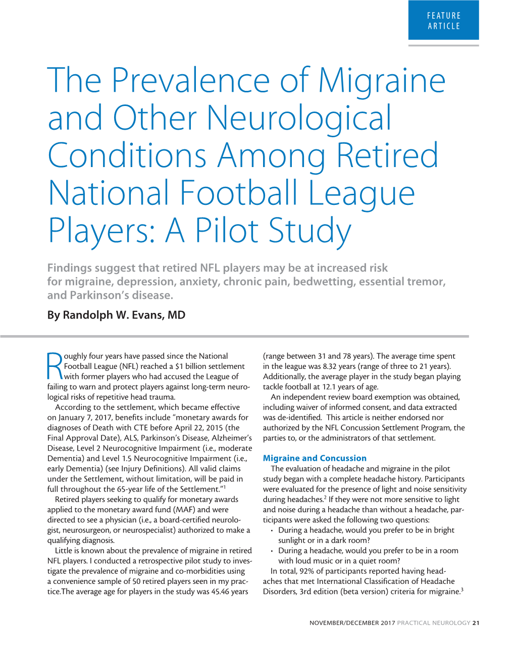 The Prevalence of Migraine and Other Neurological Conditions Among Retired National Football League Players